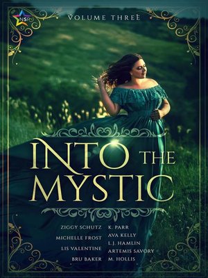 cover image of Into the Mystic, Volume Three